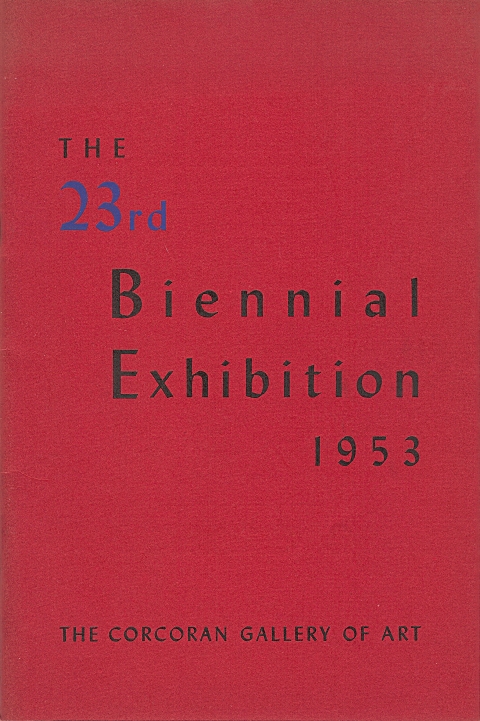Title page: The Twenty Third Biennial Exhibition of Contemporary American Oil Paintings. March 15 - May 3, 1953.  The Corcoran Gallery of Art, 17th Street and New York Avenue, Washington 6, D.C. Facing page: image of 'Composition with Three Figures, No. 172' by Abraham Rattner, First Prize.